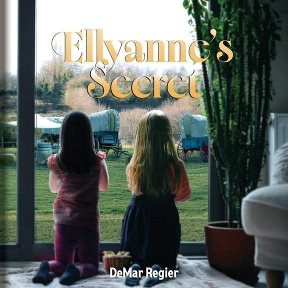 Ellyanne's Secret, (Paperback)