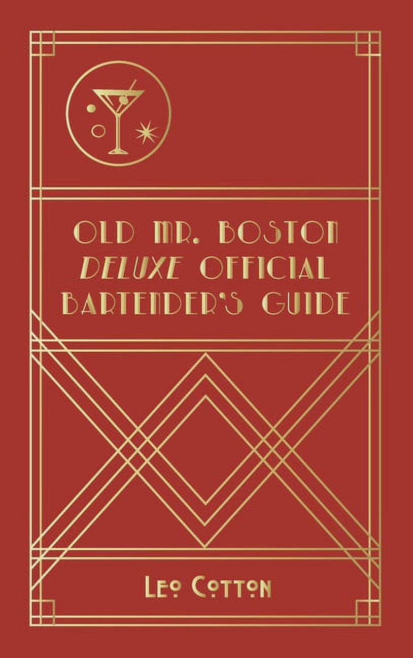 Mr. Boston Bartenders Guide エラー本 Mr Boston Deluxe Official Bartenders Guide: Cotton, Leo. Old
