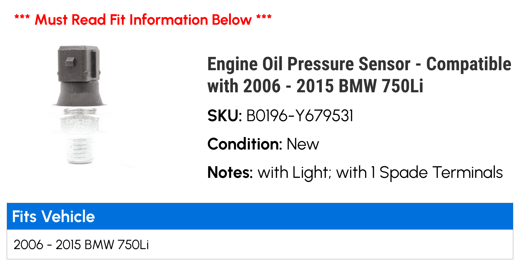 Engine Oil Pressure Sensor - Compatible with 2006 - 2015 BMW 750Li 2007 2008 2009 2010 2011 2012 2013 2014