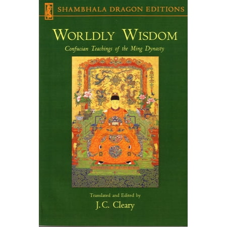 Ming Dynasty Antiques - Worldly Wisdom : Confucian Teachings of the Ming Dynasty