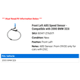 thumbnail image 2 of Front Left ABS Speed Sensor - Compatible with 2000 BMW 323i, 2 of 2