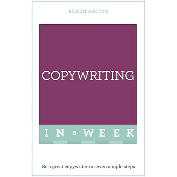 Successful Copywriting in a Week: Teach Yourself (Paperback)