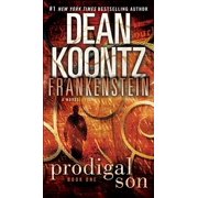 Frankenstein: Frankenstein: Prodigal Son (Series #1) (Paperback)