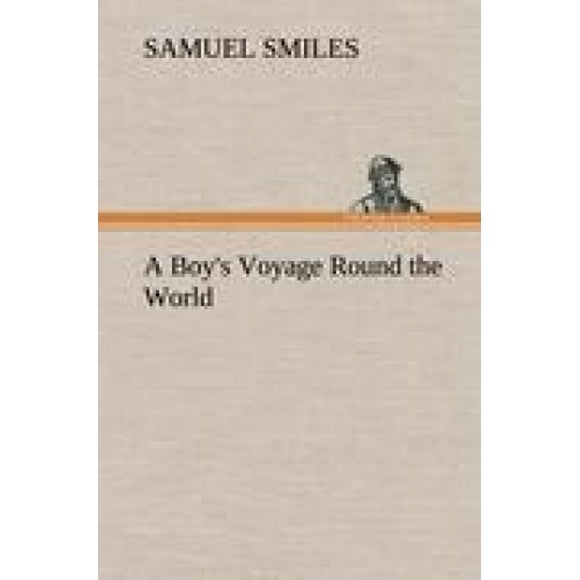 A Boy's Voyage Round the World