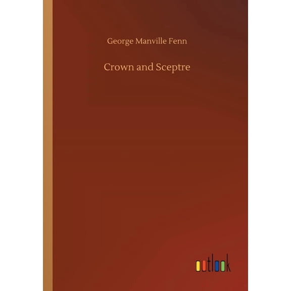 Crown and Sceptre (Paperback)