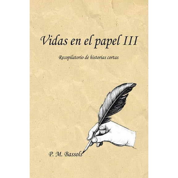 Vidas en el papel III (Paperback)