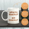 thumbnail image 3 of Happy Bizzle My Nizzle 11oz Coffee Mug, 3 of 3