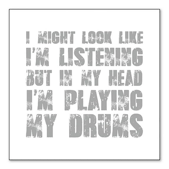 DistinctInk Custom Bumper Sticker - 6" x 6" Decorative Decal - White Background - In My Head, I'm Playing Drums