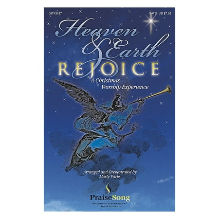 Praise Songs For Christmas PraiseSong Heaven and Earth Rejoice (Sacred Musical) (A Christmas Worship Experience) PREV CD by Marty Parks ()