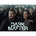 thumbnail image 2 of Dark Matter Season 1  (DVD) - English Only, 2 of 2