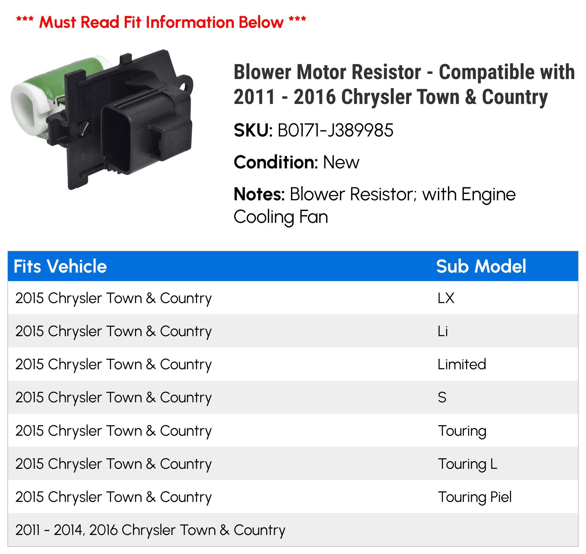 Blower Motor Resistor - Compatible with 2011 - 2016 Chrysler Town & Country 2012 2013 2014 2015