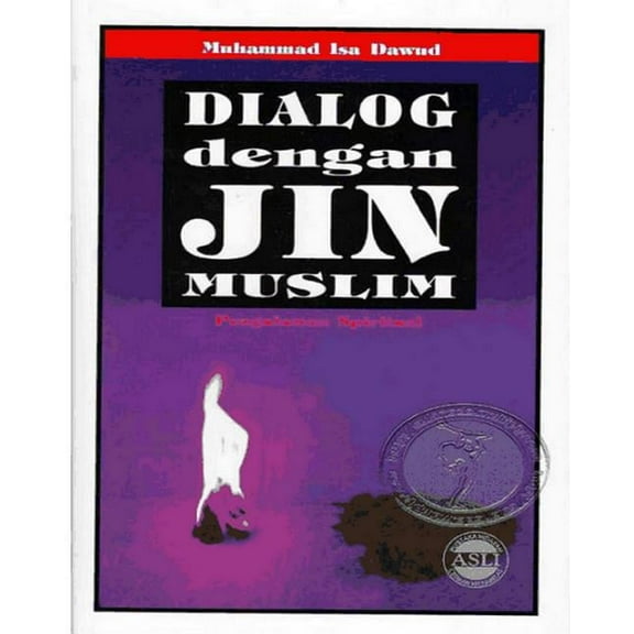 Dialog Dengan Jin Muslim 2017 Edition, (Paperback)