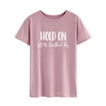 thumbnail image 3 of TWZH Women Hold On Let Me Overthink This Letter Print Crew Neck T-shirt Tops, 3 of 6