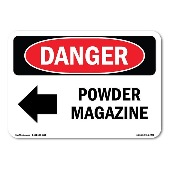 OSHA Danger Sign - Powder Magazine [Left Arrow] | Plastic Sign | Protect Your Business, Construction Site, Warehouse & Shop Area |  Made in The USA