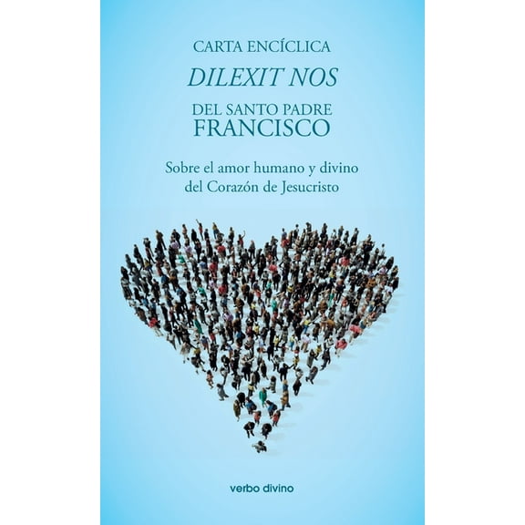 Carta encÃ­clica "Dilexit nos", (Paperback)