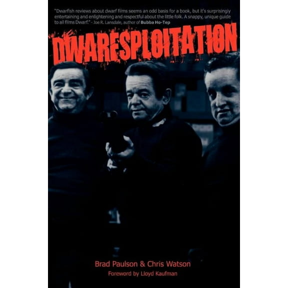 Dwarfsploitation, (Paperback)