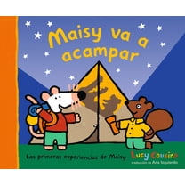 Las Primeras Experiencias de Maisy Maisy Va a Acampar, (Hardcover)