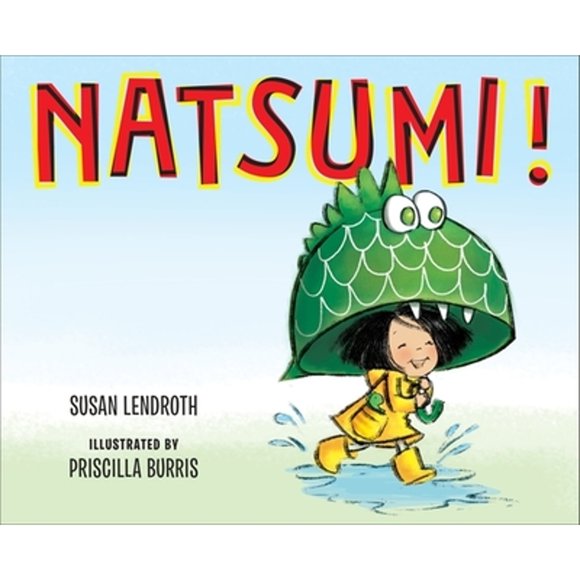 Pre-Owned Natsumi! (Hardcover 9780399170904) by Susan Lendroth
