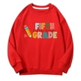 thumbnail image 4 of Mercatoo Fifth Grade Sweatshirts for Girls Boys Back to 𝐒chool Hoodies Long Sleeve Crewneck First Day Of School Sweatshirt, 4 of 6