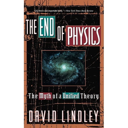 ISBN 9780465019762 product image for The End of Physics : The Myth of a Unified Theory (Paperback) | upcitemdb.com