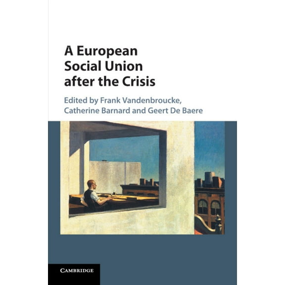 A European Social Union after the Crisis (Paperback)