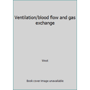 Ventilation, Blood Flow 3e, Used [Hardcover]