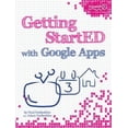 thumbnail image 2 of Getting StartED with Google Apps, 2 of 3
