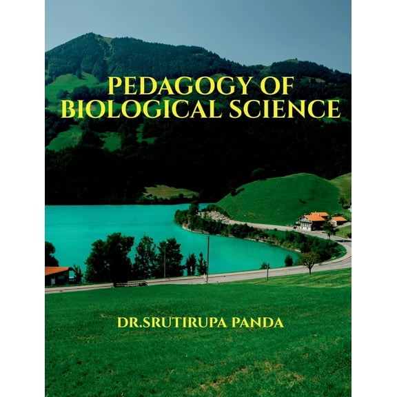 Pedagogy of Biological Science: Pedagogy of Biological Science, (Paperback)