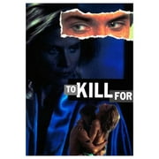 To Kill For (1991)