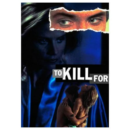 To Kill For (1991)