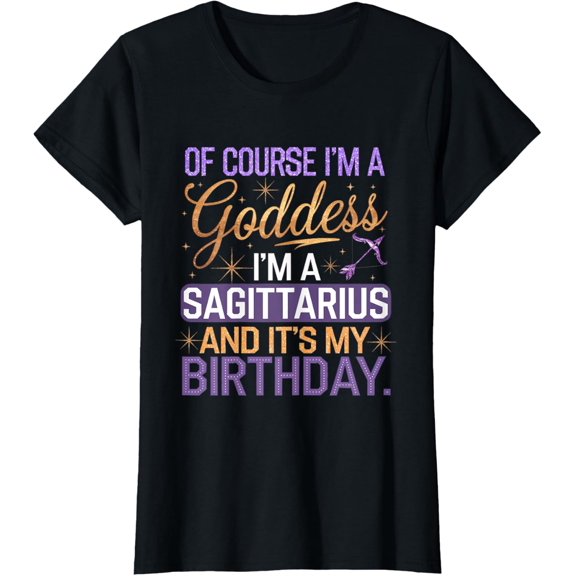 Sagittarius Goddess Birthday Women Queen Its My Birthday T-ShirtMen's and women's gift, black and white T-shirt, size: Extra large S-4XL