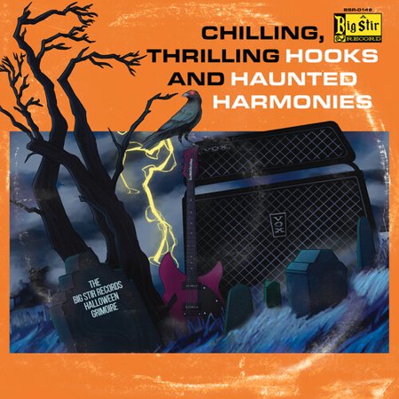 Various Artists - Chilling Thrilling Hooks And Haunted Harmonies: The Big Stir Records Halloween Grimoire - Music & Performance - CD