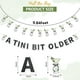 thumbnail image 4 of Pancarta TaoBary A Tini Bit Older para decoración de fiesta, 2 unidades, 4 of 7