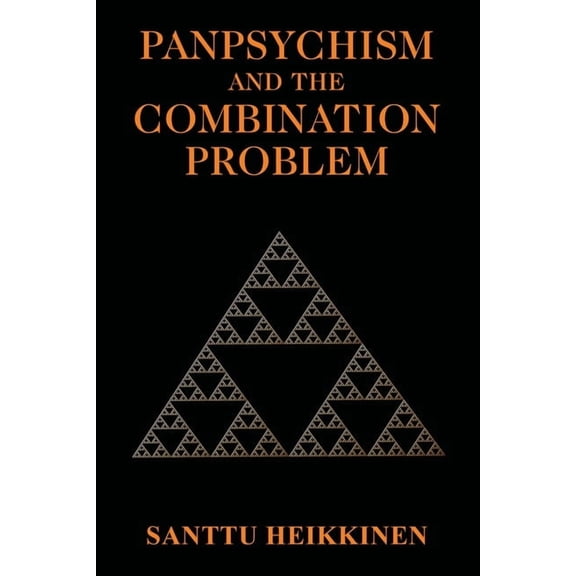Panpsychism and the Combination Problem, (Paperback)