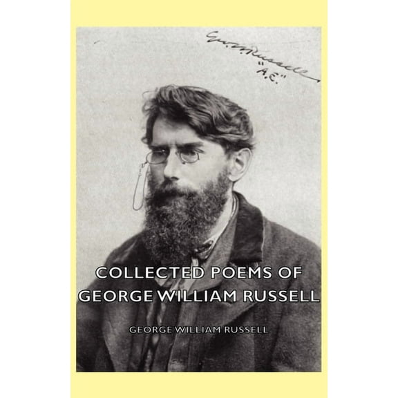 Collected Poems of George William Russell, (Paperback)