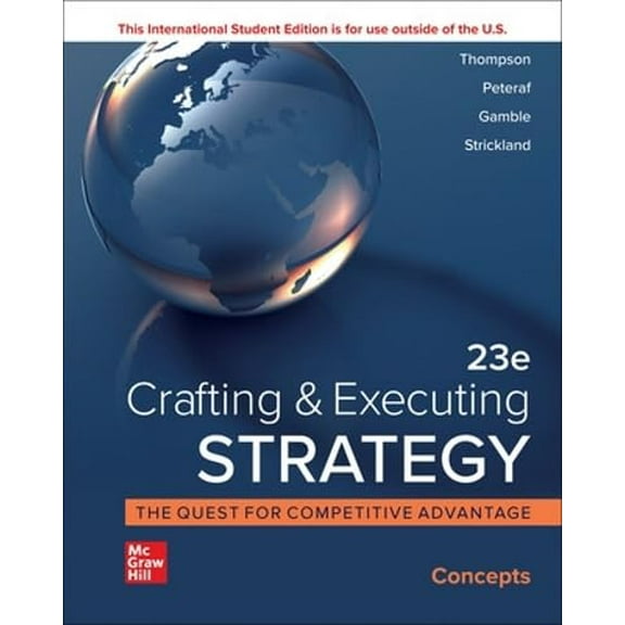 Pre-Owned ISE Crafting and Executing Strategy: Concepts (ISE HED IRWIN MANAGEMENT) (Paperback) 1264370598 9781264370597