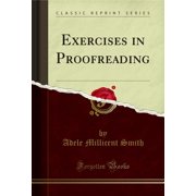 Exercises in Proofreading (Classic Reprint)