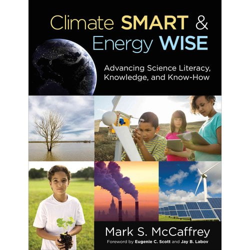 Climate Smart & Energy Wise: Advancing Science Literacy, Knowledge, and Know-How