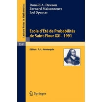Ecole d'Ete de Probabilites de Saint-Flour XXI - 1991, (Paperback)