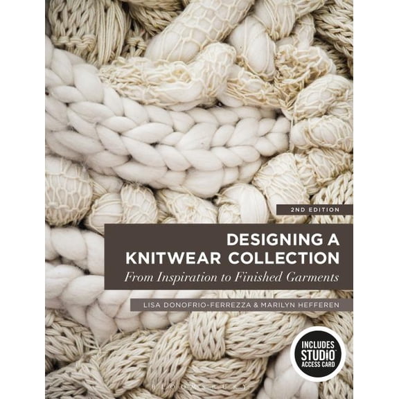 Designing a Knitwear Collection: From Inspiration to Finished Garments - Bundle Book   Studio Access Card (Other)