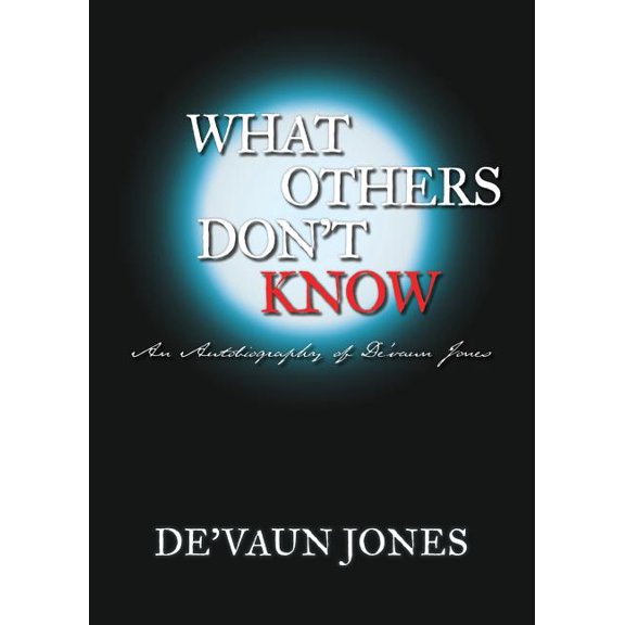 What Others Don't Know, (Paperback)