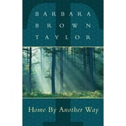 Home by Another Way (Paperback)