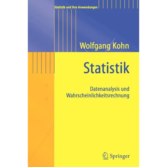Statistik Und Ihre Anwendungen Statistik: Datenanalyse Und Wahrscheinlichkeitsrechnung, (Paperback)