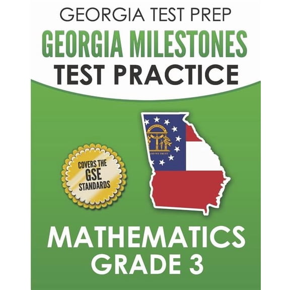 GEORGIA TEST PREP Georgia Milestones Test Practice Mathematics Grade 3: Preparation for the Georgia Milestones Mathemati, (Paperback)