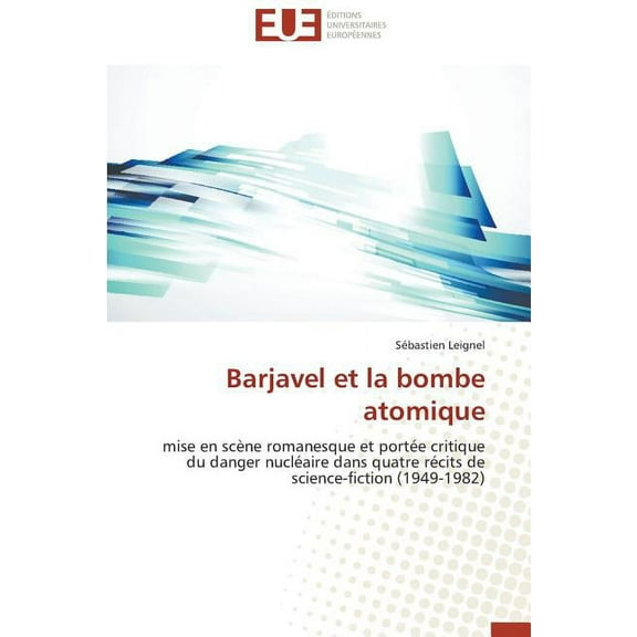 Barjavel et la bombe atomique