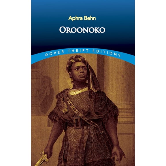 Dover Thrift Editions: Black History Oroonoko, (Paperback)