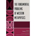 thumbnail image 3 of The Fundamental Problems of Western Metaphysics, 3 of 4
