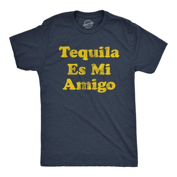 Mens Tequila Es Mi Amigo T Shirt Funny Drinking Friend Humor Tee Graphic Tees