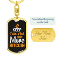 thumbnail image 3 of Buy More Bitcoin Crypto Stainless Steel or 18k Gold Premium Swivel Dog Tag Keychain, 3 of 16