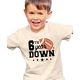 thumbnail image 2 of 6th Year Down Football Shirt for 6 Year Old Sports Theme Sixth Birthday Party Tee Natural Shirt 5-6, 2 of 6